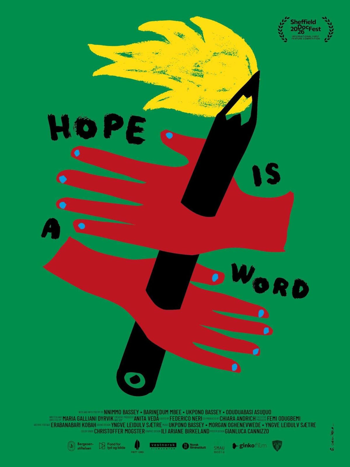 Hope Is a Word poster featuring red hands holding a black pen with a yellow flame against a green background.