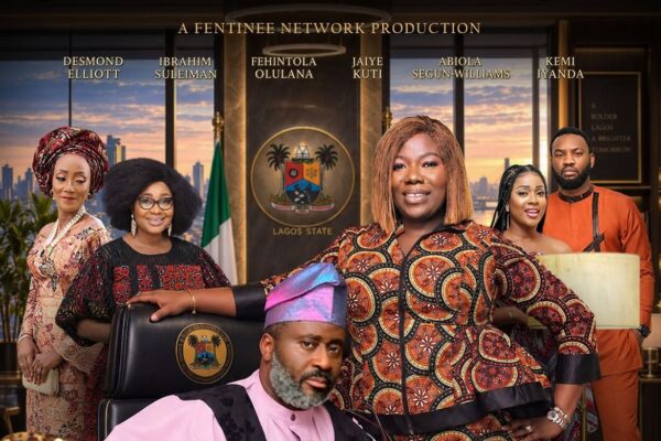 First Lady film poster featuring Fehintola Olulana and Desmond Elliot